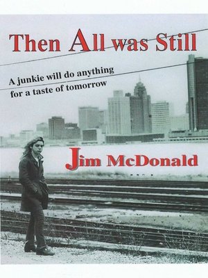 cover image of Then All Was Still